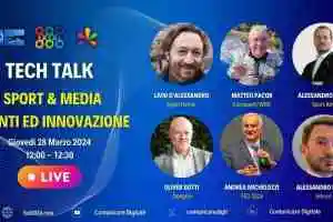 LIVE 🔴 TECH TALK - Sport & Media Eventi ed Innovazione | Diretta Streaming @digitalnews_it 