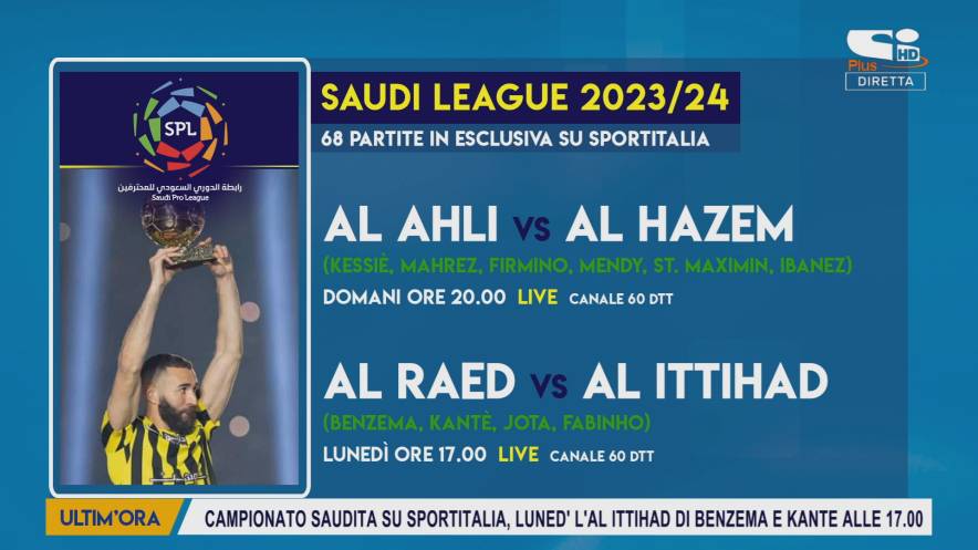 Foto - Calcio, 68 partite della Roshn Saudi League in diretta e in esclusiva su Sportitalia.  