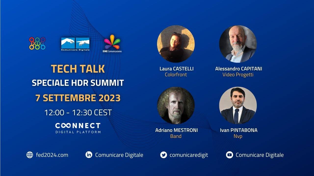 Foto - Tech Talk, Speciale HDR Summit 2023 | Diretta streaming ore 12 Youtube LIVE @ Digital-News.it