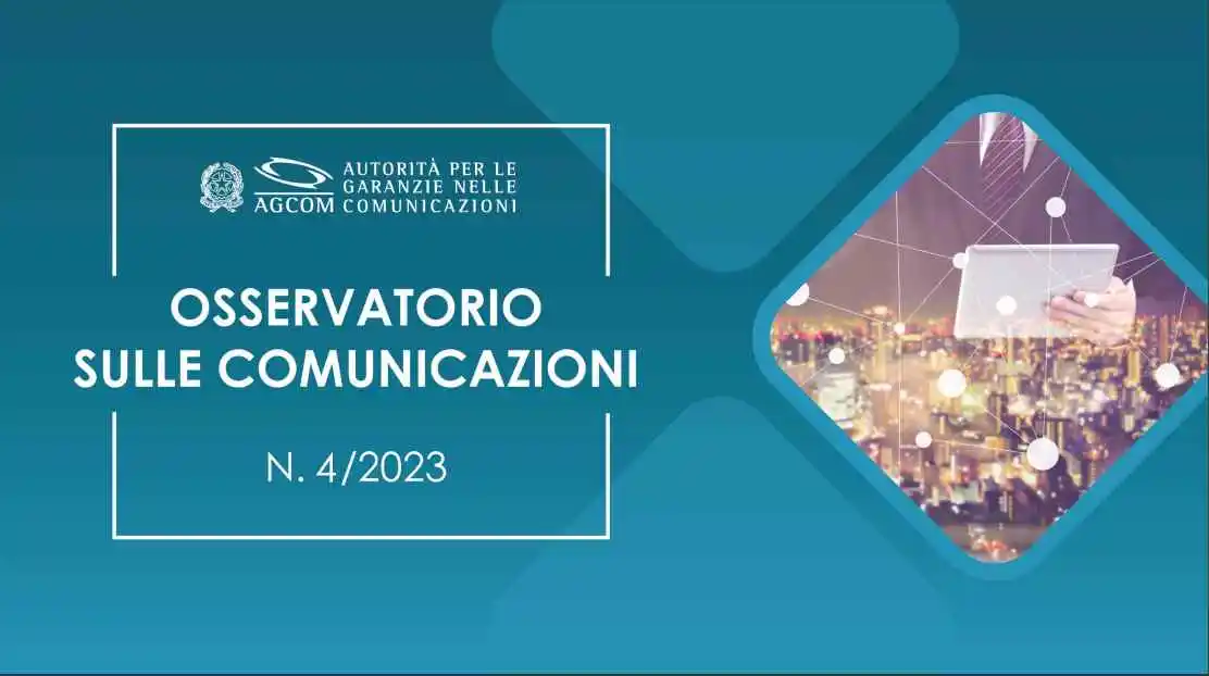 Foto - AGcom, osservatorio Comunicazioni primi nove mesi 2023 - Televisione e piattaforme online