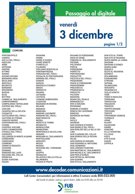 Switch off Nord Italia, per il Friuli Venezia Giulia è tempo di passare alla Dtt Immagine nel testo correlata a: Switch off Nord Italia, per il Friuli Venezia Giulia e tempo di passare alla Dtt