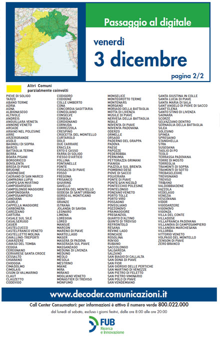 Switch off Nord Italia, per il Friuli Venezia Giulia è tempo di passare alla Dtt Immagine nel testo correlata a: Switch off Nord Italia, per il Friuli Venezia Giulia e tempo di passare alla Dtt