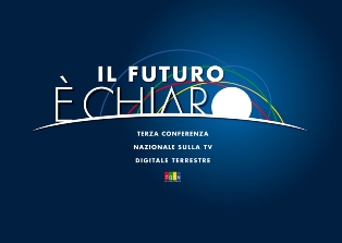 Immagine di Il Programma Definitivo della Terza Conferenza Nazionale DTT