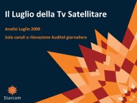 Ascolti Auditel della Tv satellitare - Luglio 2009 (analisi Starcom)