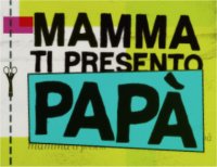 'Mamma ti presento PapÃ': su Foxlife il docu-reality che riunisce i genitori