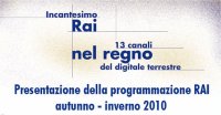 Autunno 2010 - Ecco i palinsesti di Rai1, Rai2 e Rai3 tra novità e conferme