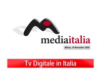 Ricerca - L'evoluzione della tv digitale in Italia e previsione al 2012