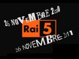 Foto - 26 Novembre 2011, il canale gratuito Rai5 compie 1 anno