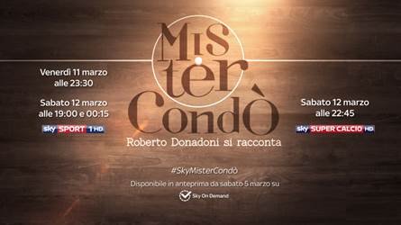 #SkyMisterCondò, Roberto Donadoni si racconta a Sky Sport (da domani già su Sky On Demand)