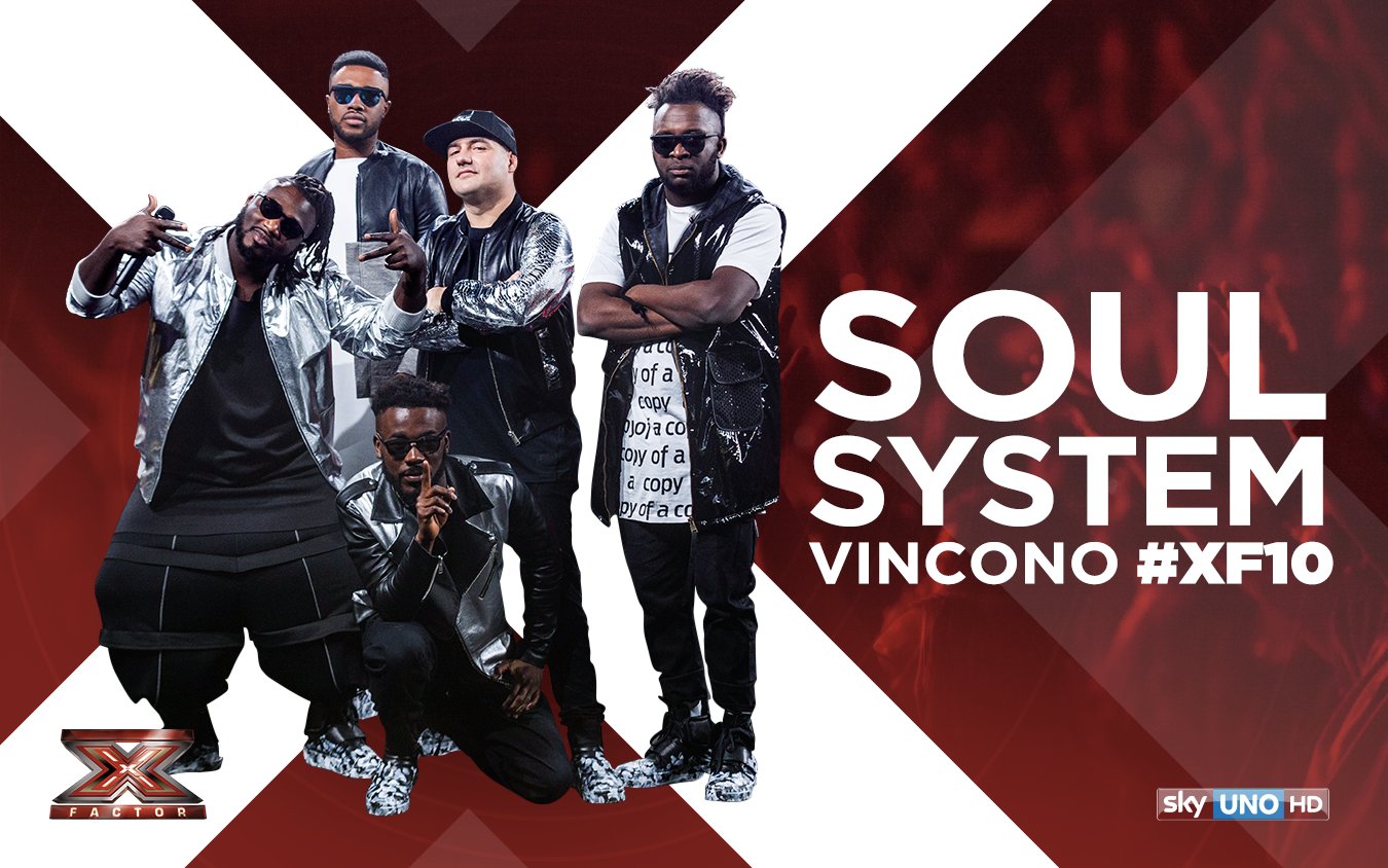  Soul System vincono #XF10 su Sky Uno e Tv8 | 2° Gaia, 3° Eva, 4° Roshelle