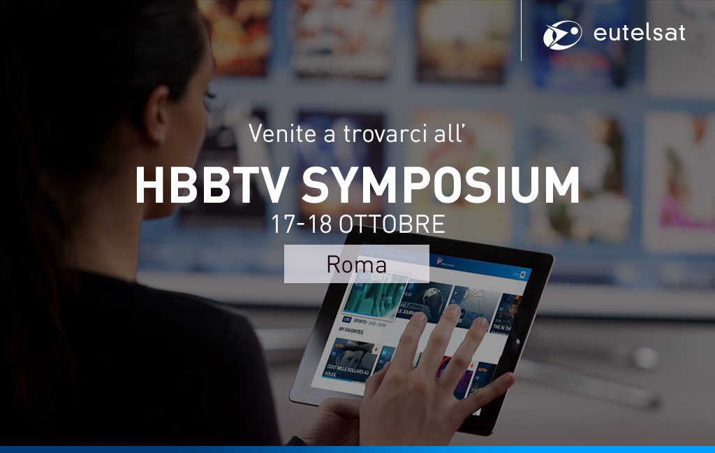 Immagine di Eutelsat al HbbTV Symposium con le evoluzioni di Sat.Tv e FRANSAT Connect - Scopri su Internet e Tv