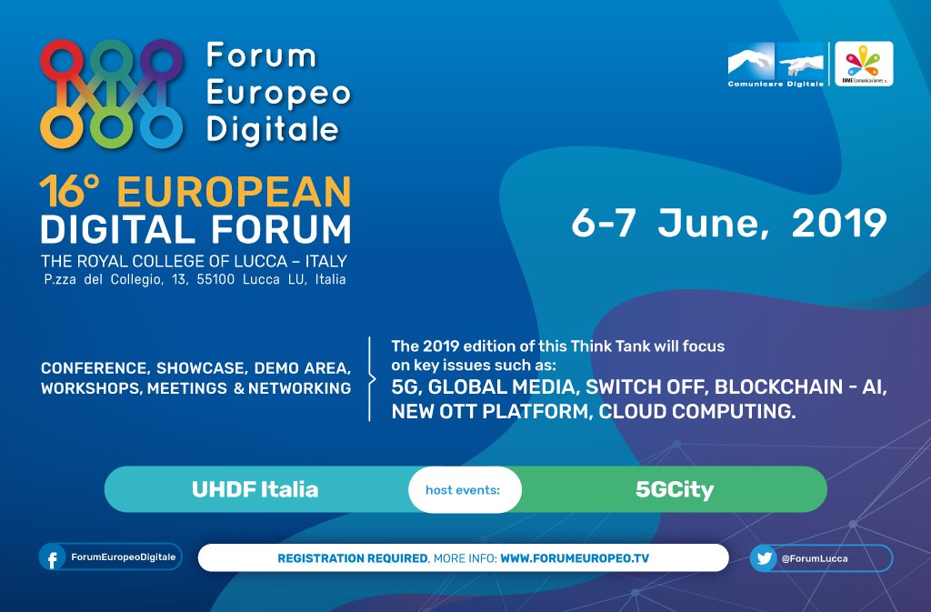 Michelozzi: «Lucca apre al futuro digitale con il 16 Forum Europeo 2019».