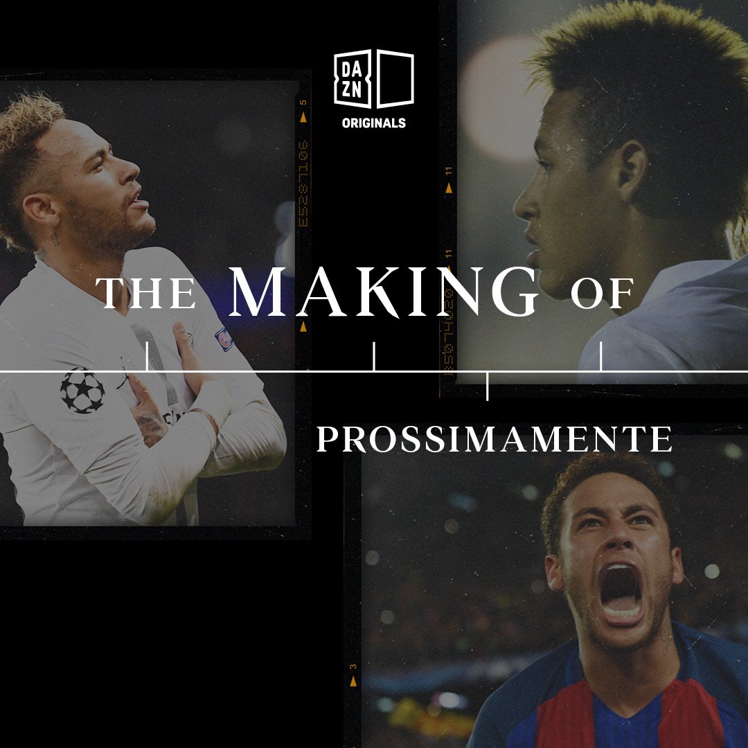 «The Making Of», la serie originale DAZN che racconta le stelle del calcio