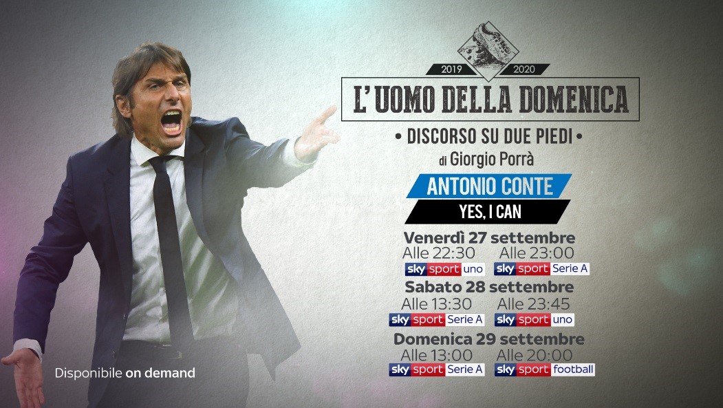 Antonio Conte, al centro dello speciale Sky Sport con Giorgio Porrà