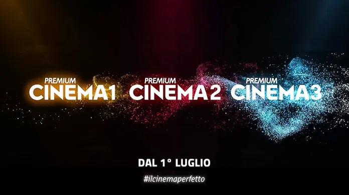 Premium Cinema si rinnova, da Luglio tre canali per #ilcinemaperfetto.