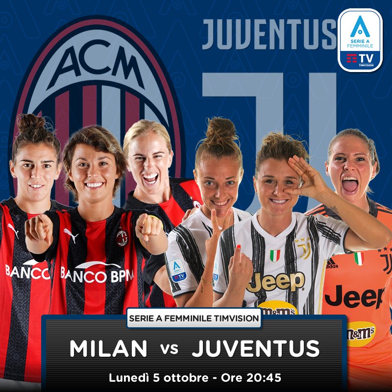Finalmente San Siro! Serie A Femminile, Milan - Juventus in diretta Sky Sport 