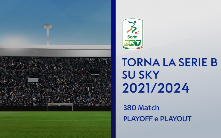La Serie B torna su Sky Sport per il triennio 2021/2024
