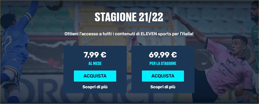 La nuova stagione della Serie C riparte in diretta streaming su Eleven Sports Italia