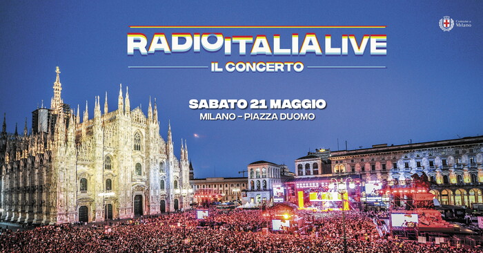 Radio Italia Live   Il Concerto 2022 in piazza Duomo a Milano (diretta Sky Uno, TV8, NOW)