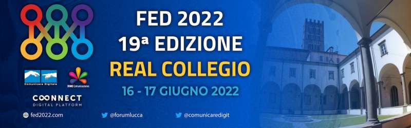 19 Forum Europeo Digitale Lucca 2022 (diretta streaming Digital-News.it ) - 16 Giugno | #FED2022