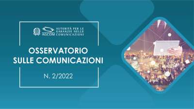 AGcom, osservatorio sulle Comunicazioni primo trimestre 2022 - Settore Televisivo