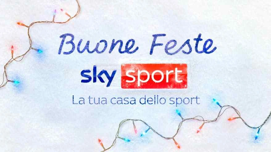 Buone Feste Sky Sport