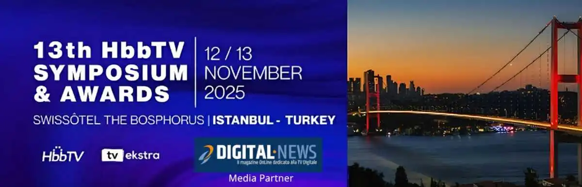HbbTV Awards 2025: a Istanbul l’eccellenza internazionale della TV connessa