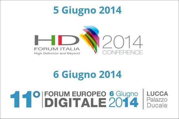 Fra 15 giorni a Lucca (e su Digital-Sat) l'11° Forum Europeo Digitale 2014
