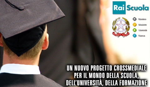 Rai Scuola insieme al MIUR si rinnova con un progetto crossmediale