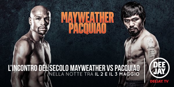 Maywether vs Pacquiao, la grande notte della Boxe su Deejay Tv (canale 9 DTT)