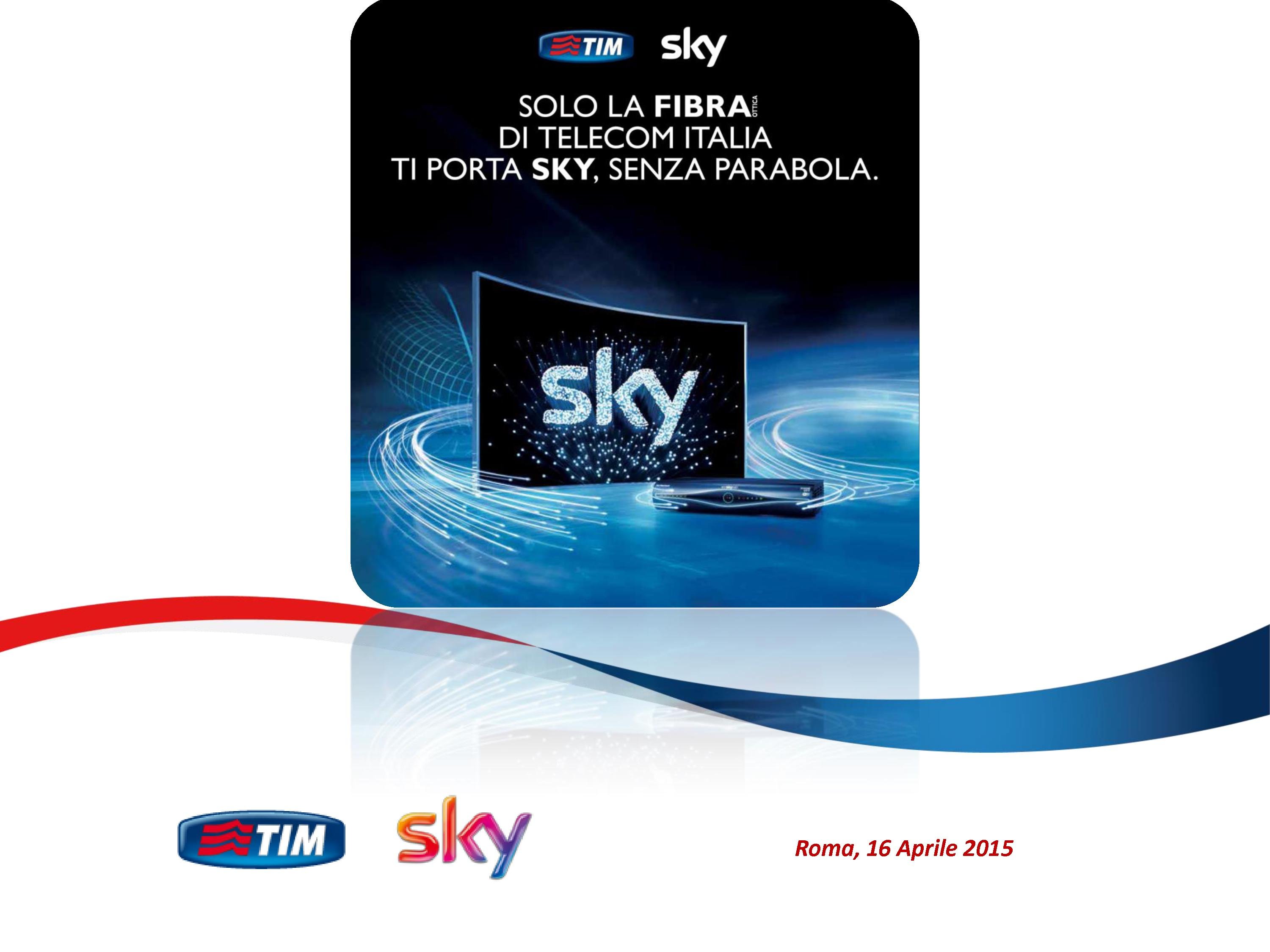 Nasce #TIMSkyTv, tutti i contenuti Sky sulle reti in fibra ottica e ADSL TIM