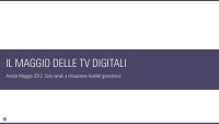 Ascolti Auditel della Tv digitale [Sat e Dtt] - Maggio 2012 (analisi Starcom)