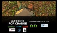 Immagine nel testo correlata a: Current For Change (su Sky canale 130) immagina un mondo migliore