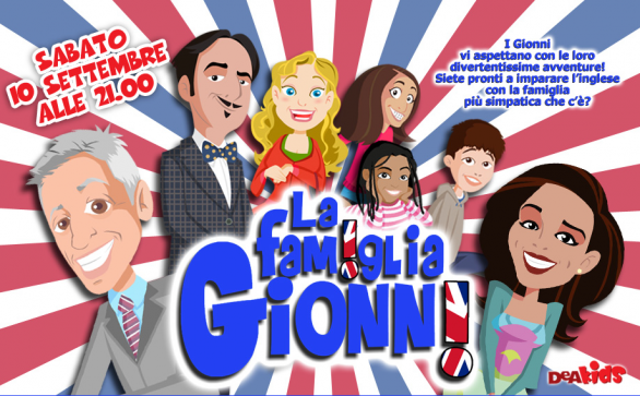 «La famiglia Gionni», la fiction su DeaKids per imparare della lingua inglese