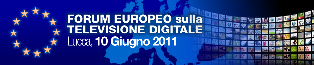 8° Forum Europeo sulla Tv Digitale a Lucca: aperte le iscrizioni al convegno