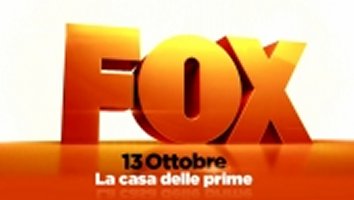 Il 13 ottobre nasce il nuovo Fox, La casa delle prime tv