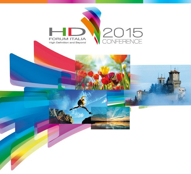 HD Forum Italia 2015, oggi e domani a San Marino il futuro della televisione 