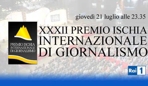 Immagine di Premio Ischia Internazionale di Giornalismo, in seconda serata su Rai 1 - Scopri su Televisione