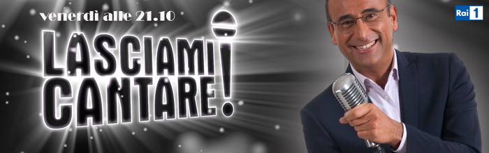 Lasciami Cantare!, su Rai 1 i personaggi famosi in una gara di canto