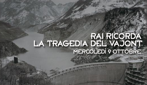 Immagine di Rai, le reti pubbliche ricordano la tragedia del Vajont (9 ottobre 1963)