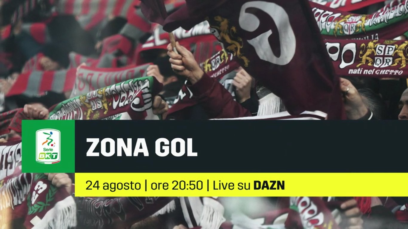 Foto - DAZN Serie B 1a Giornata, Diretta Esclusiva | Palinsesto e Telecronisti