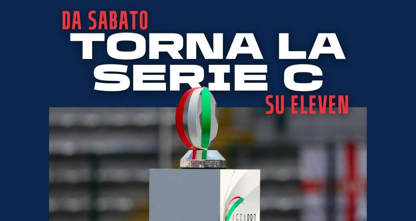 Eleven Sports Serie C 2022/23 1a Giornata, Palinsesto Telecronisti Lega Pro - immagine di copertura per i programmi TV