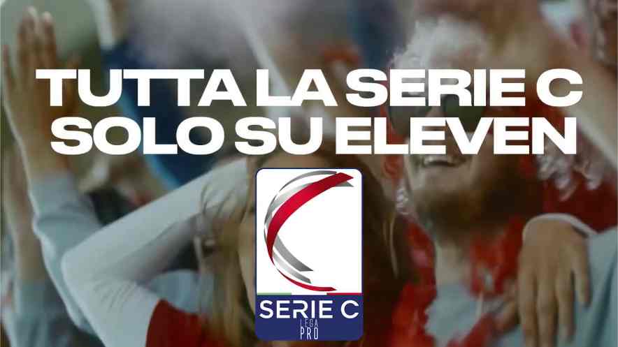Eleven Sports - Palinsesto Telecronisti Serie C Playoff Semifinale Ritorno (anche DAZN)