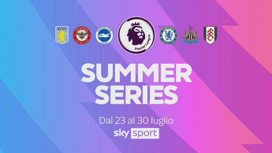 Premier League Summer Series: tutte le partite in diretta su Sky e NOW