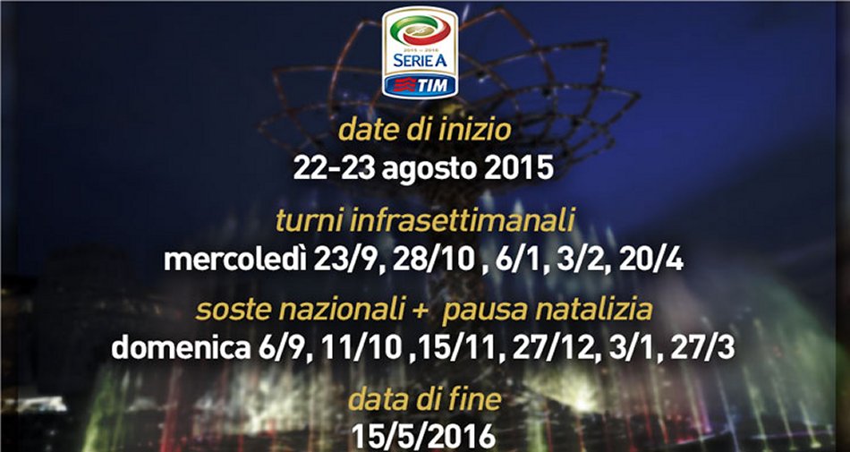 Serie A 2015 - 2016, anticipi e posticipi Sky Sport e Premium Mediaset | 18a - 27a Giornata