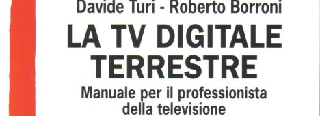 Immagine di Dal 8 Ottobre in libreria le risposte a 100 domande sul DTT - Scopri di più su Digitale Terrestre