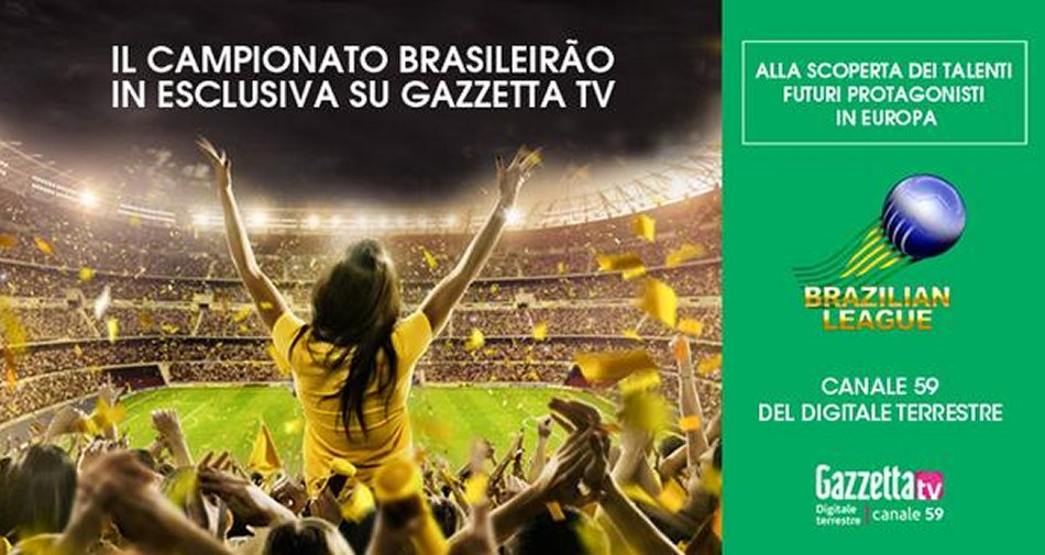 Gazzetta Tv: da domenica sul canale 59 DTT c'è il Brasileirao 