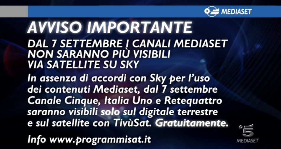 E' guerra tra Mediaset e Sky... e Cologno da mezzanotte cripta Canale 5, Italia 1 e Rete 4