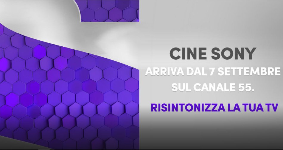 Foto - Novità! Da oggi sul canale 55 digitale terrestre arriva in chiaro Cine Sony