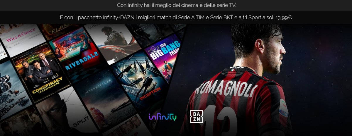 Immagine di Infinity lancia il pacchetto congiunto con DAZN al costo di €13,99 al mese - Scopri di più su DAZN